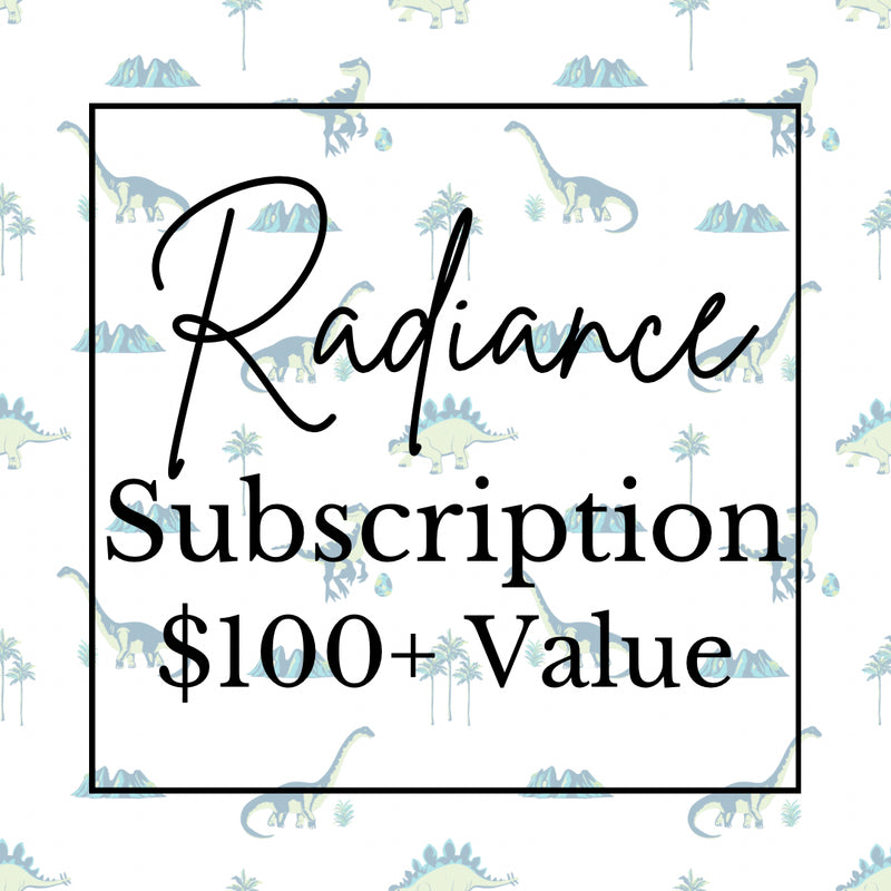 Radiance – The Bubble Baby Membership