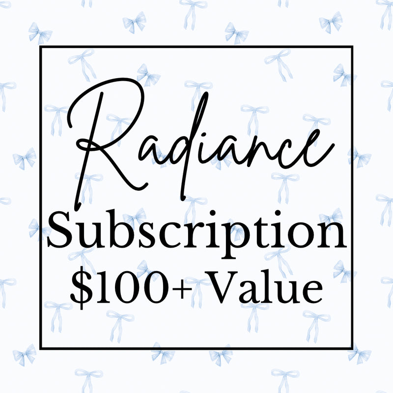 Radiance – The Bubble Baby Membership